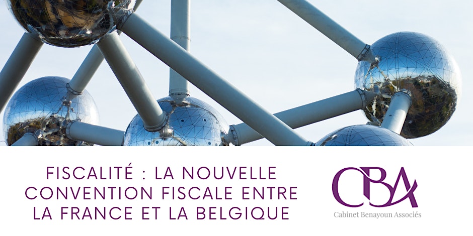 Fiscalité: la nouvelle convention fiscale entre la France et la Belgique