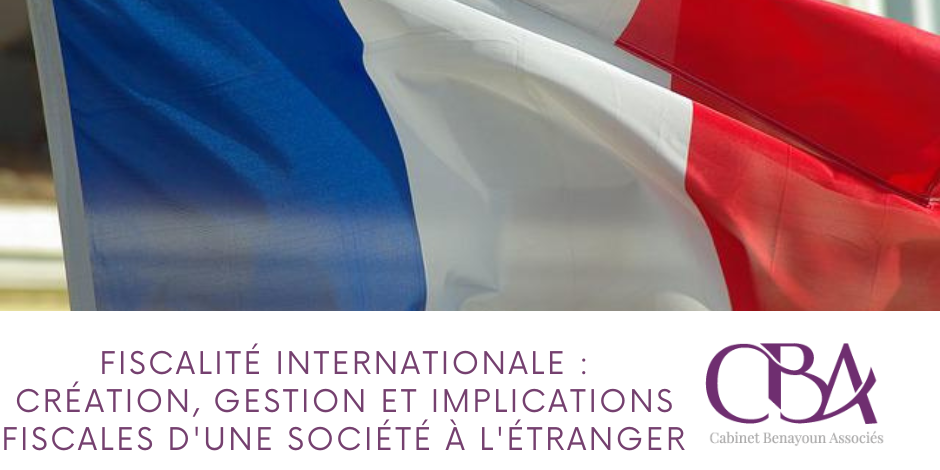 Imposition internationale-Création, gestion et implications fiscales d'une société à l'étranger -image webinaire